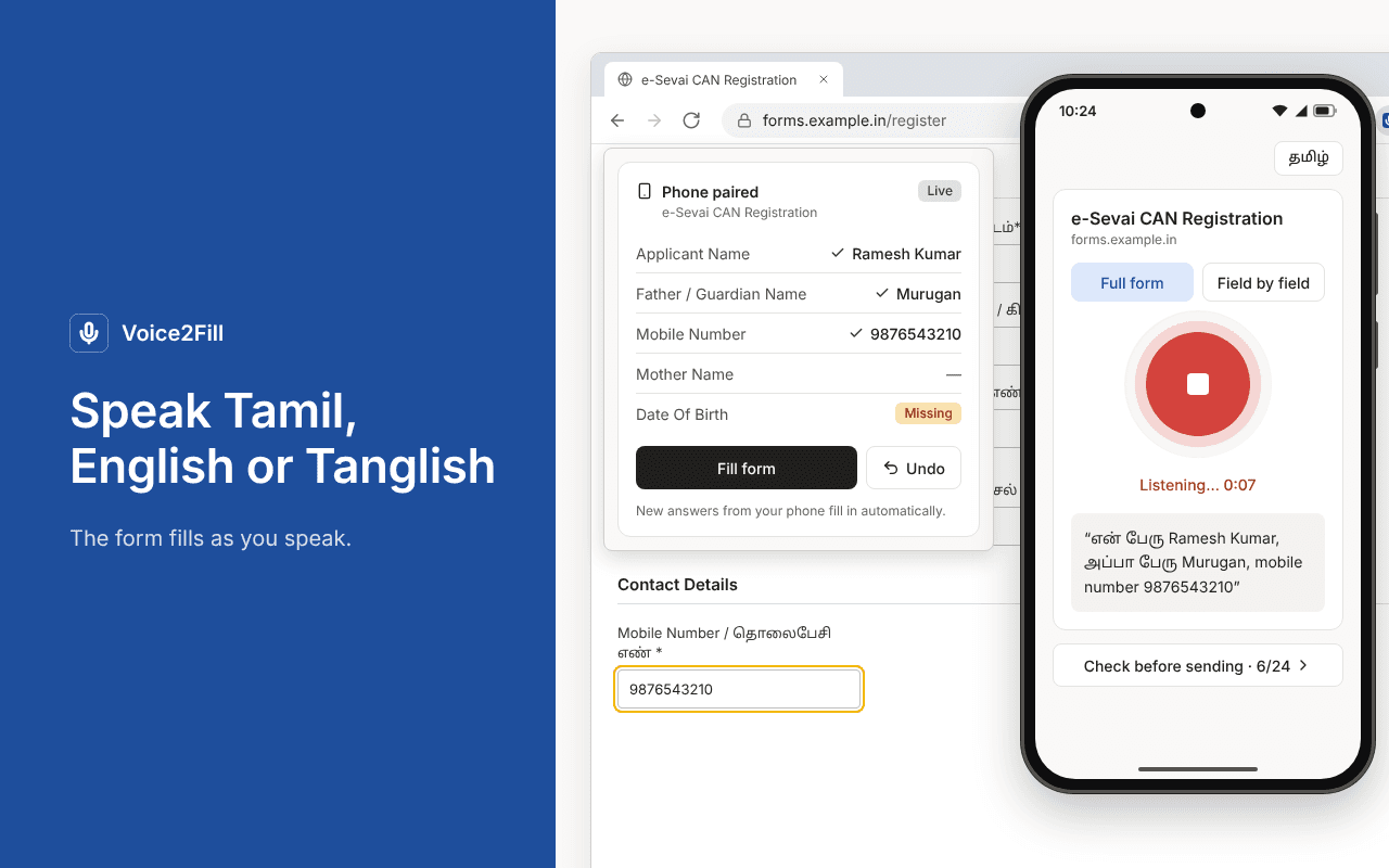 The phone listening to a Tamil and English answer while the form on the computer fills in the applicant name, father's name and mobile number.